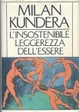 Cover of L'insostenibile leggerezza dell'essere