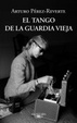 Cover of El tango de la Guardia Vieja