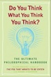 Cover of Do You Think What You Think You Think?