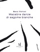 Cover of Macabre danze di sagome bianche