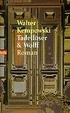 Cover of Tadellöser und Wolff