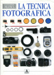 Cover of La tecnica fotografica