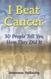 Cover of I Beat Cancer