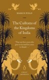 The Customs of the Kingdoms of India (Penguin Great Journeys)