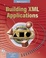 Cover of Building Xml Applications