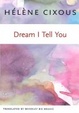 Cover of Dream I Tell You (European Perspectives