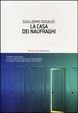 Cover of La casa dei naufraghi