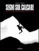 Cover of Segni sul calcare