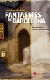 Cover of FANTASMES DE BARCELONA