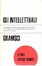 Cover of Gli intellettuali e l'organizzazione della cultura