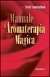 Cover of Manuale di aromaterapia magica