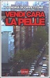 Cover of Vendi cara la pelle