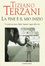 Cover of "La fine è il mio inizio"