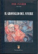 Cover of Il groviglio del vivere