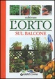 Cover of Coltivare l'orto sul balcone