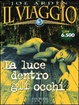 Cover of Il viaggio / La luce dentro gli occhi