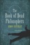 Cover of The Book of Dead Philosophers