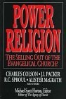 Power Religion : The Selling Out of the Evangelical Church?
