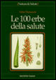 Cover of Le cento erbe della salute