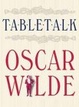 Cover of Table Talk Oscar Wilde