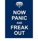 Cover of Now Panic and Freak Out