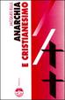 Cover of Anarchia e cristianesimo