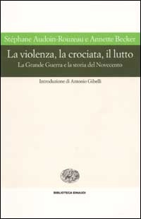 Image of La violenza, la crociata, il lutto