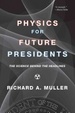Cover of Physics for Future Presidents