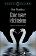 Cover of Come essere felici insieme