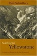 Cover of Searching for Yellowstone