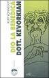 Cover of Dio la benedica dott. Kevorkian