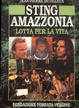 Cover of Amazzonia: lotta per la vita