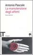 Cover of La manutenzione degli affetti