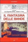 Il fantasma delle bande Genova e i latinos