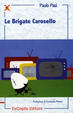 Cover of Le brigate Carosello