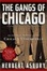 Cover of "The Gangs of Chicago"