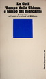 Cover of Tempo della chiesa e tempo del mercante