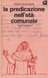 Cover of La predicazione nell'età comunale
