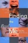 Finding the Real Me : True Tales of Sex and Gender Diversity