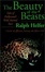 Cover of "The Beauty of the Beasts"