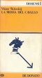 Cover of La mossa del cavallo