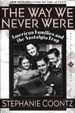 Cover of The Way We Never Were