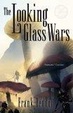 Cover of The Looking Glass Wars