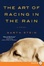 Cover of The Art of Racing in the Rain