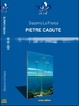 Cover of Pietre cadute