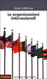 Cover of Le organizzazioni internazionali