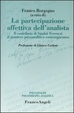 Cover of La partecipazione affettiva dell'analista