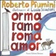 Cover of Orma, ramo, Roma o amor? Leggenda di una città
