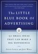 Cover of The Little Blue Book of Advertising