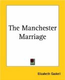 More about The Manchester Marriage
